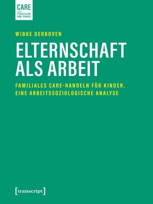 cover image of Elternschaft als Arbeit